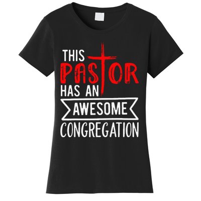 Pastor Has An Awesome Congregation Christian Church Priest Women's T-Shirt