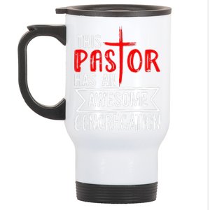 Pastor Has An Awesome Congregation Christian Church Priest Stainless Steel Travel Mug