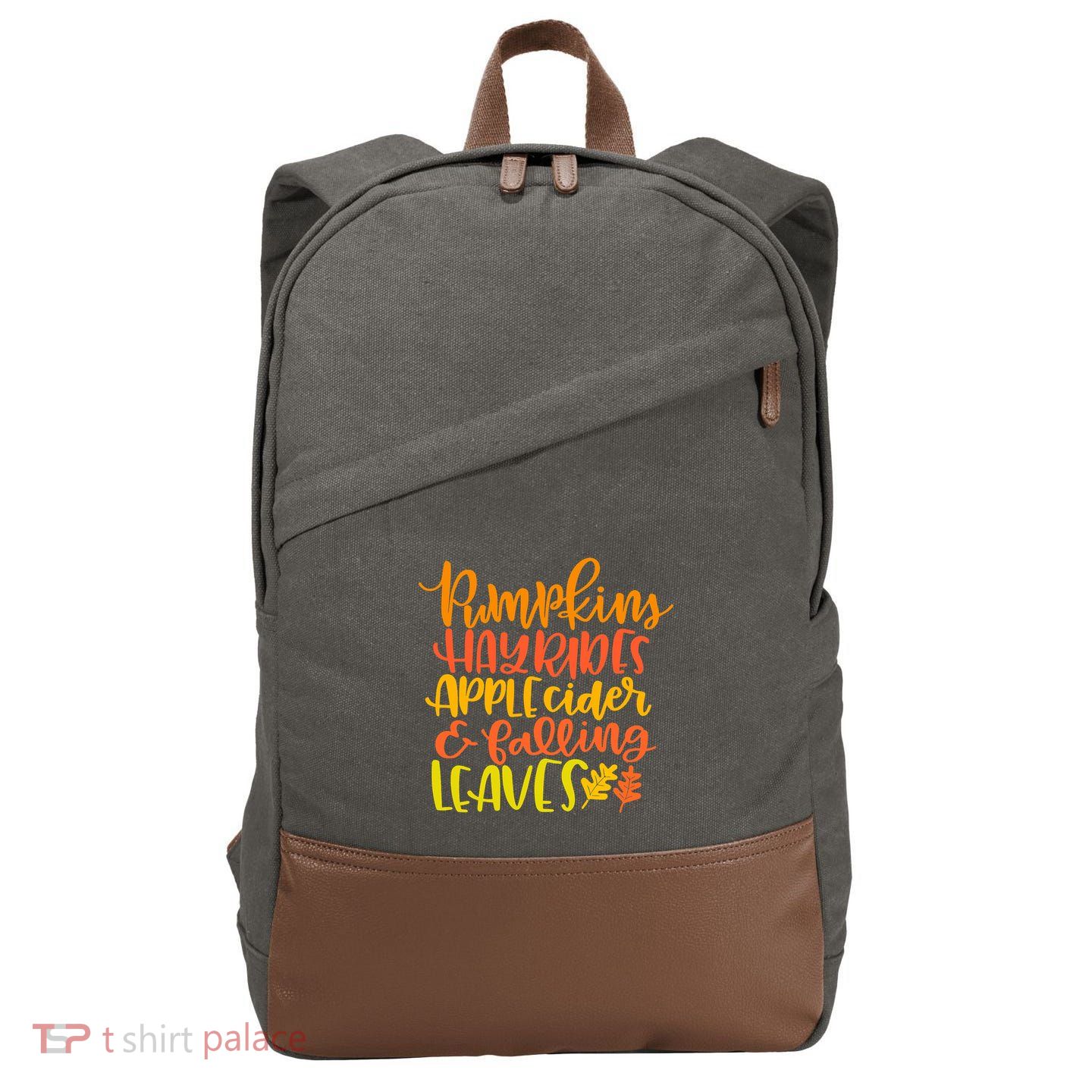 Pumpkins Hayrides Apple Cider And Falling Leaves Funny Fall Cotton Canvas Backpack