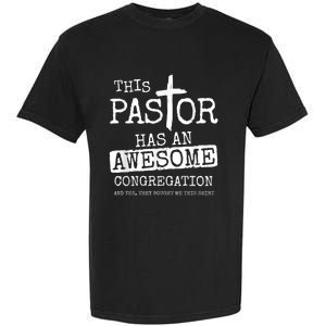 Pastor Has Awesome Congregation Church Christian Pastor Garment-Dyed Heavyweight T-Shirt