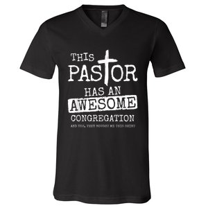 Pastor Has Awesome Congregation Church Christian Pastor V-Neck T-Shirt