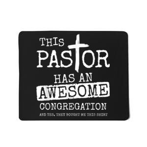 Pastor Has Awesome Congregation Church Christian Pastor Mousepad