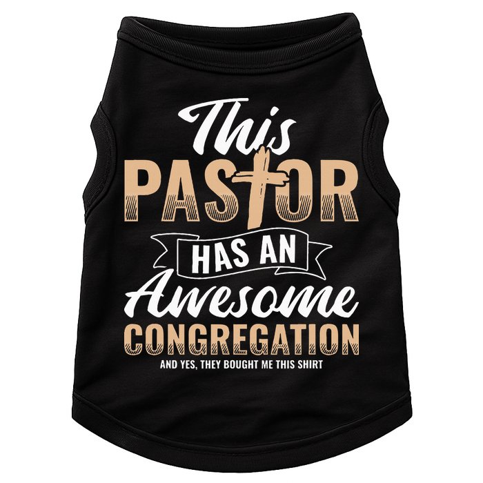 Pastor Has An Awesome Congregation Christian Bought Me This Doggie Tank