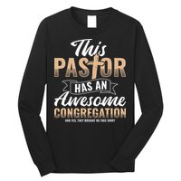Pastor Has An Awesome Congregation Christian Bought Me This Long Sleeve Shirt