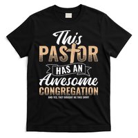 Pastor Has An Awesome Congregation Christian Bought Me This T-Shirt