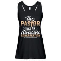 Pastor Has An Awesome Congregation Christian Bought Me This Ladies Essential Flowy Tank