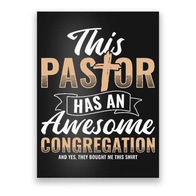 Pastor Has An Awesome Congregation Christian Bought Me This Poster