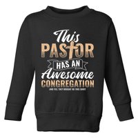 Pastor Has An Awesome Congregation Christian Bought Me This Toddler Sweatshirt
