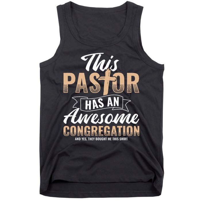 Pastor Has An Awesome Congregation Christian Bought Me This Tank Top