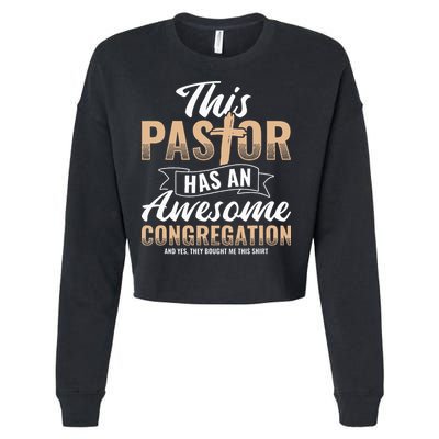 Pastor Has An Awesome Congregation Christian Bought Me This Cropped Pullover Crew