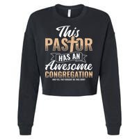 Pastor Has An Awesome Congregation Christian Bought Me This Cropped Pullover Crew