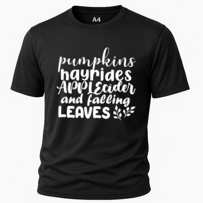 Pumpkins Hayrides Apple Cider And Falling Leaves Performance Shirt
