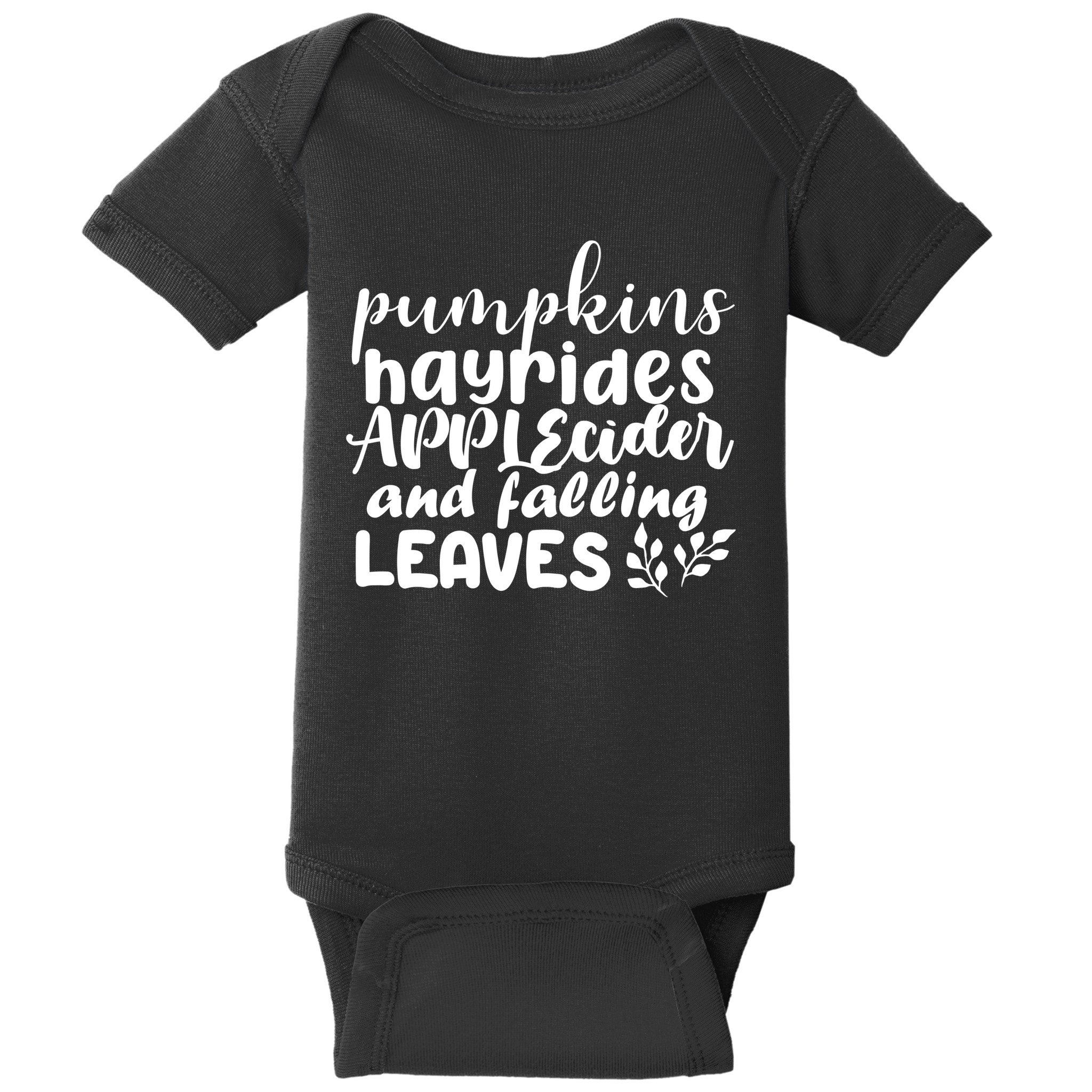 Pumpkins Hayrides Apple Cider And Falling Leaves Baby Bodysuit