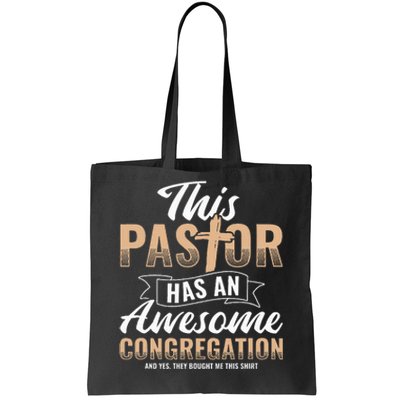 Pastor Has An Awesome Congregation Christian Bought Me This Tote Bag