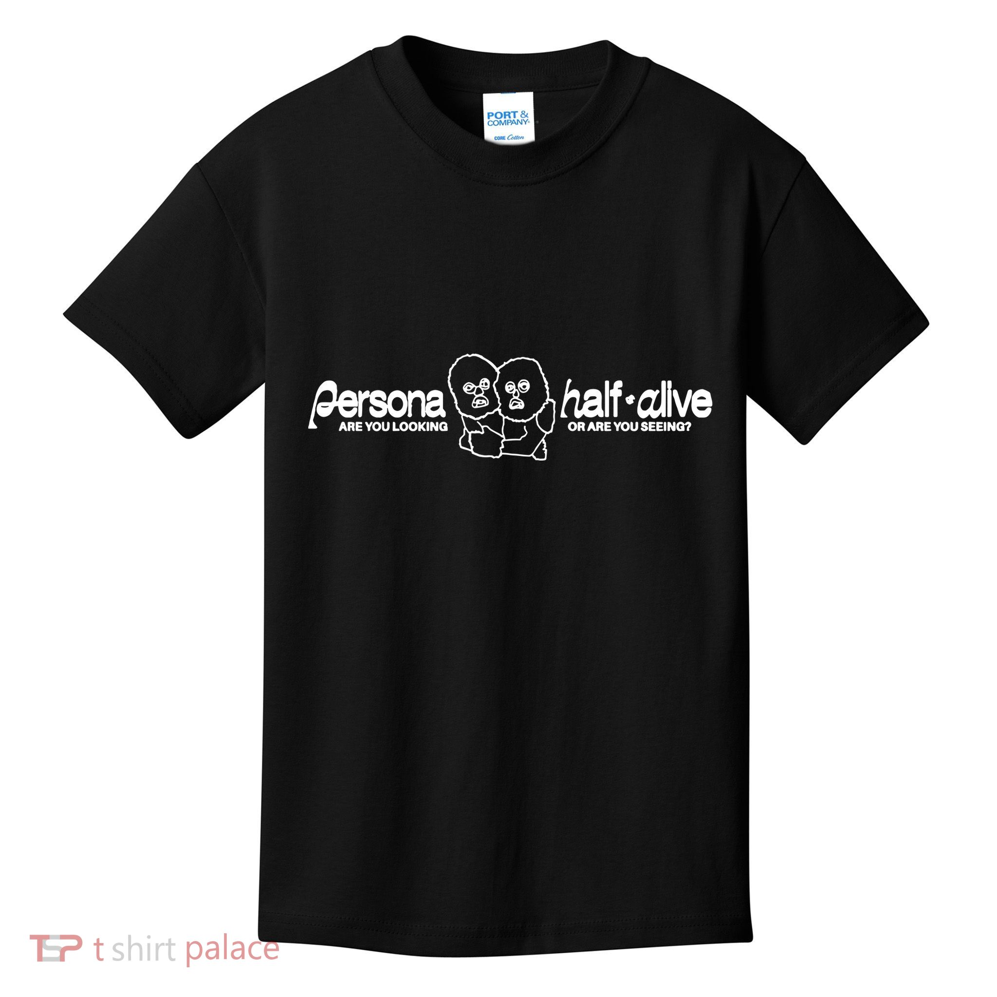 Persona Halfalive Are You Looking Or Are You Seeing Kids T-Shirt