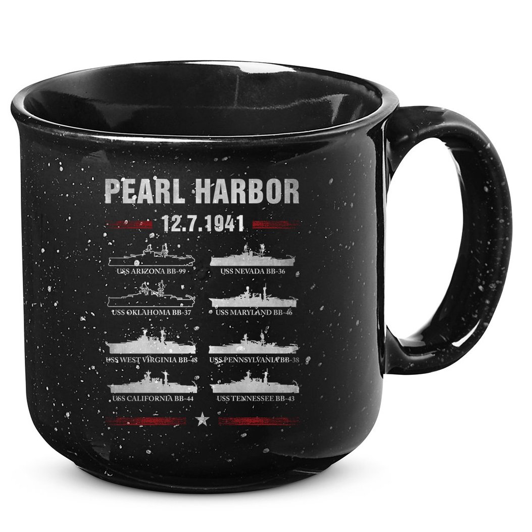 Pearl Harbor Battleship Memorial Day December 7th 1941 Wwii Cute Gift 15oz Campfire Ceramic Mug