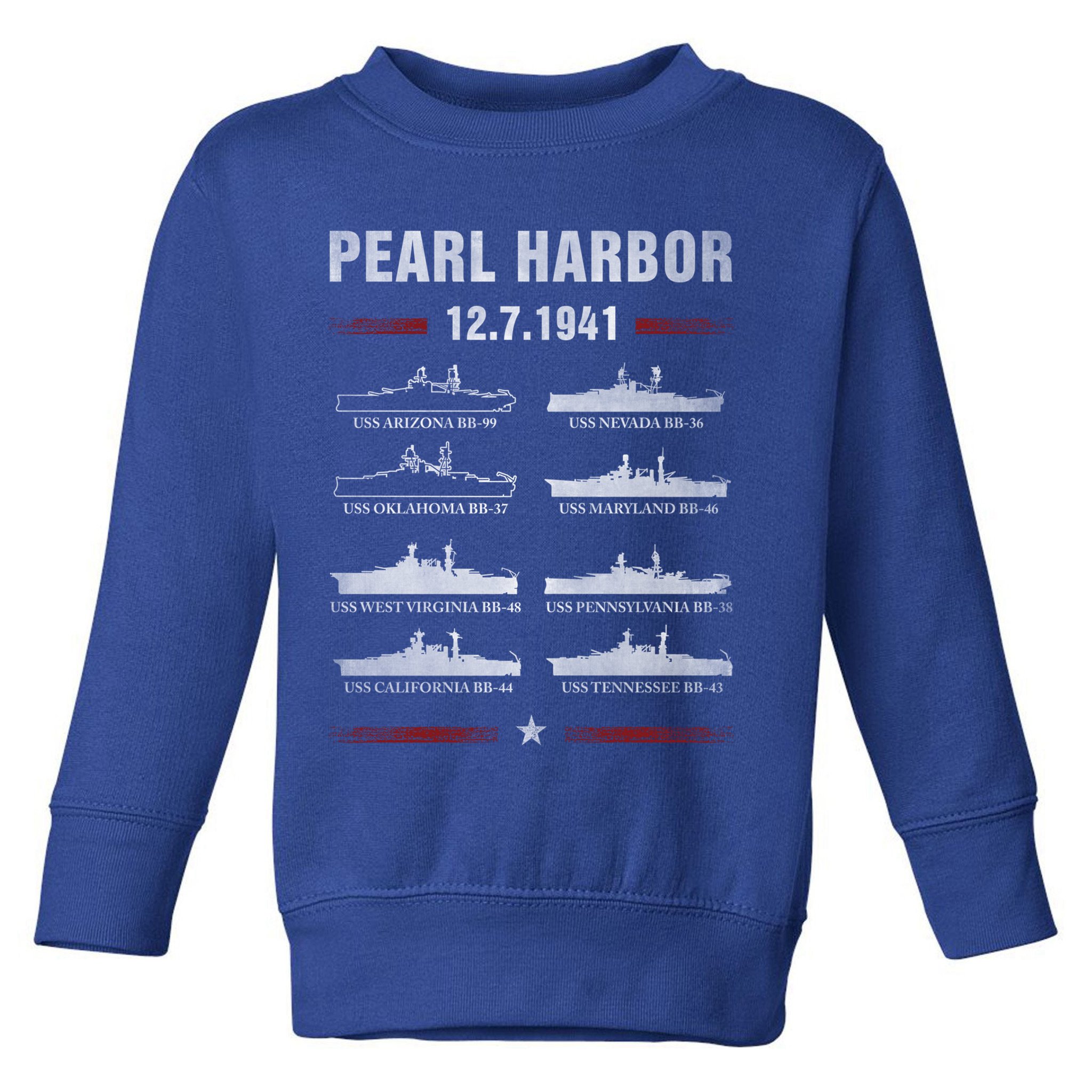 Pearl Harbor Battleship Memorial Day December 7th 1941 Wwii Cute Gift Toddler Sweatshirt
