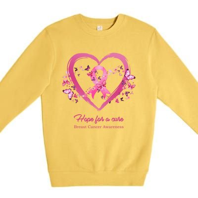 Pink Heart Butterfly Hope For A Cure Breast Cancer Awareness Funny Gift Premium Crewneck Sweatshirt