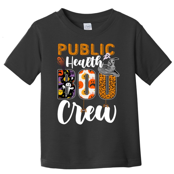 Public Health Boo Crew Halloween Matching Nurse Toddler T-Shirt