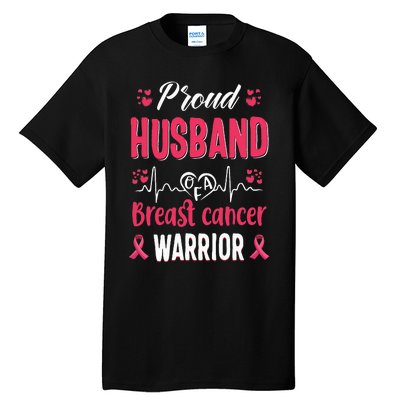 Proud Husband Breast Cancer Warrior Awareness Pink Ribbon Tall T-Shirt