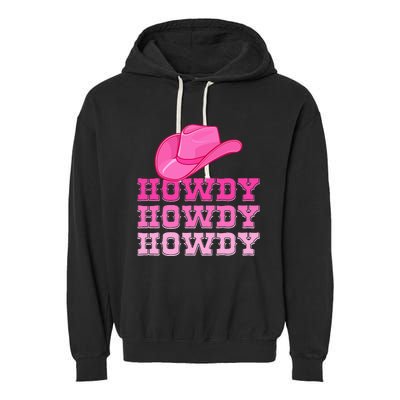 Pink Howdy Cowgirl Western Country Rodeo Garment-Dyed Fleece Hoodie