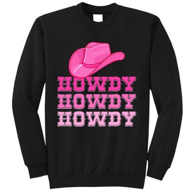 Pink Howdy Cowgirl Western Country Rodeo Tall Sweatshirt