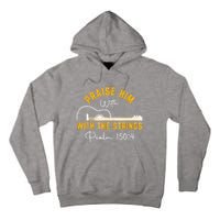 Praise Him Christian Design Tall Hoodie