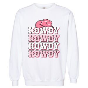 Pink Howdy Cow Print Western Country Cowgirl Texas Rodeo Garment-Dyed Sweatshirt