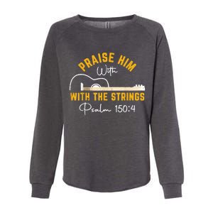 Praise Him Christian Design Womens California Wash Sweatshirt