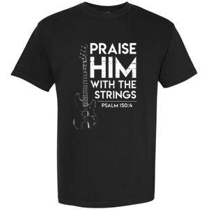 Praise Him Christian Worship Bass Guitar Player Garment-Dyed Heavyweight T-Shirt