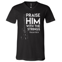 Praise Him Christian Worship Bass Guitar Player V-Neck T-Shirt