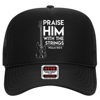 Praise Him Christian Worship Bass Guitar Player Trucker Hat