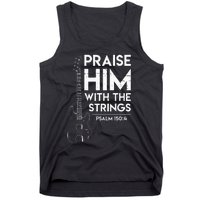 Praise Him Christian Worship Bass Guitar Player Tank Top