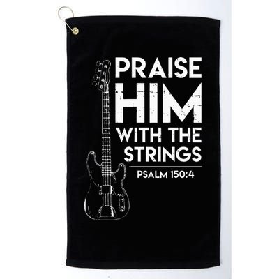Praise Him Christian Worship Bass Guitar Player Golf Towel