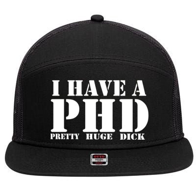 PHD Pretty Huge Dick 7 Panel Mesh Trucker Snapback Hat