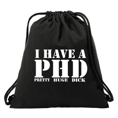 PHD Pretty Huge Dick Drawstring Bag