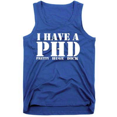 PHD Pretty Huge Dick Tank Top