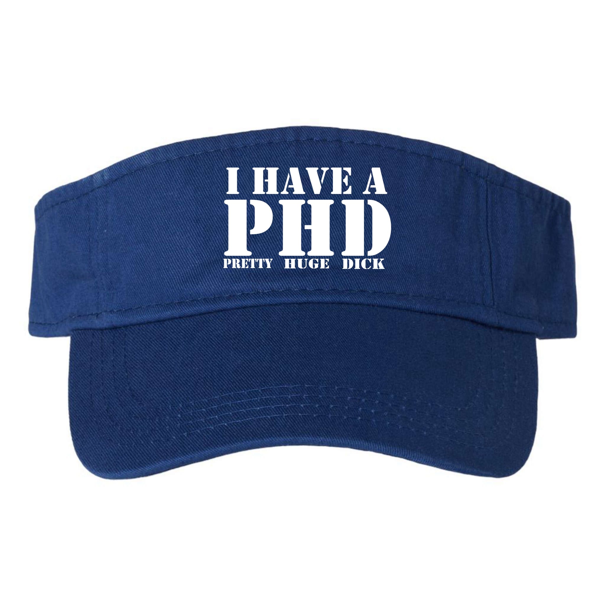 PHD Pretty Huge Dick Visor
