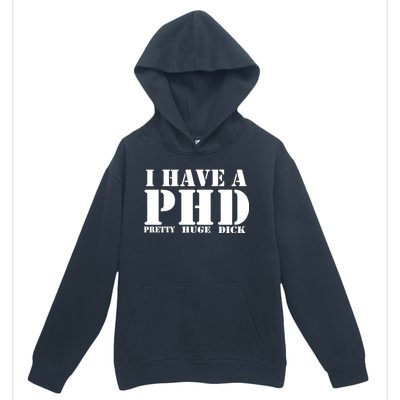 PHD Pretty Huge Dick Urban Pullover Hoodie