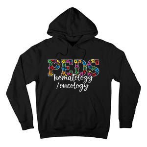 PEDS HematologyOncology Doctor Pediatric HemOnc Nurse Tall Hoodie