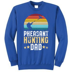 Pheasant Hunting Dad Fathers Day Pheasant Hunter Gift Sweatshirt