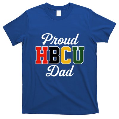 Proud Hbcu Dad Black College And University FatherS Day Funny Gift T-Shirt