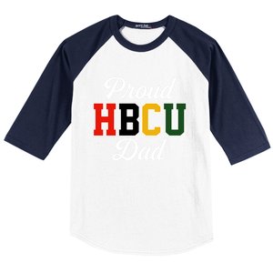 Proud Hbcu Dad Black College And University FatherS Day Funny Gift Baseball Sleeve Shirt