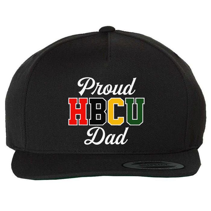 Proud Hbcu Dad Black College And University FatherS Day Wool Snapback Cap