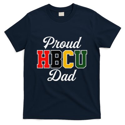 Proud Hbcu Dad Black College And University FatherS Day T-Shirt