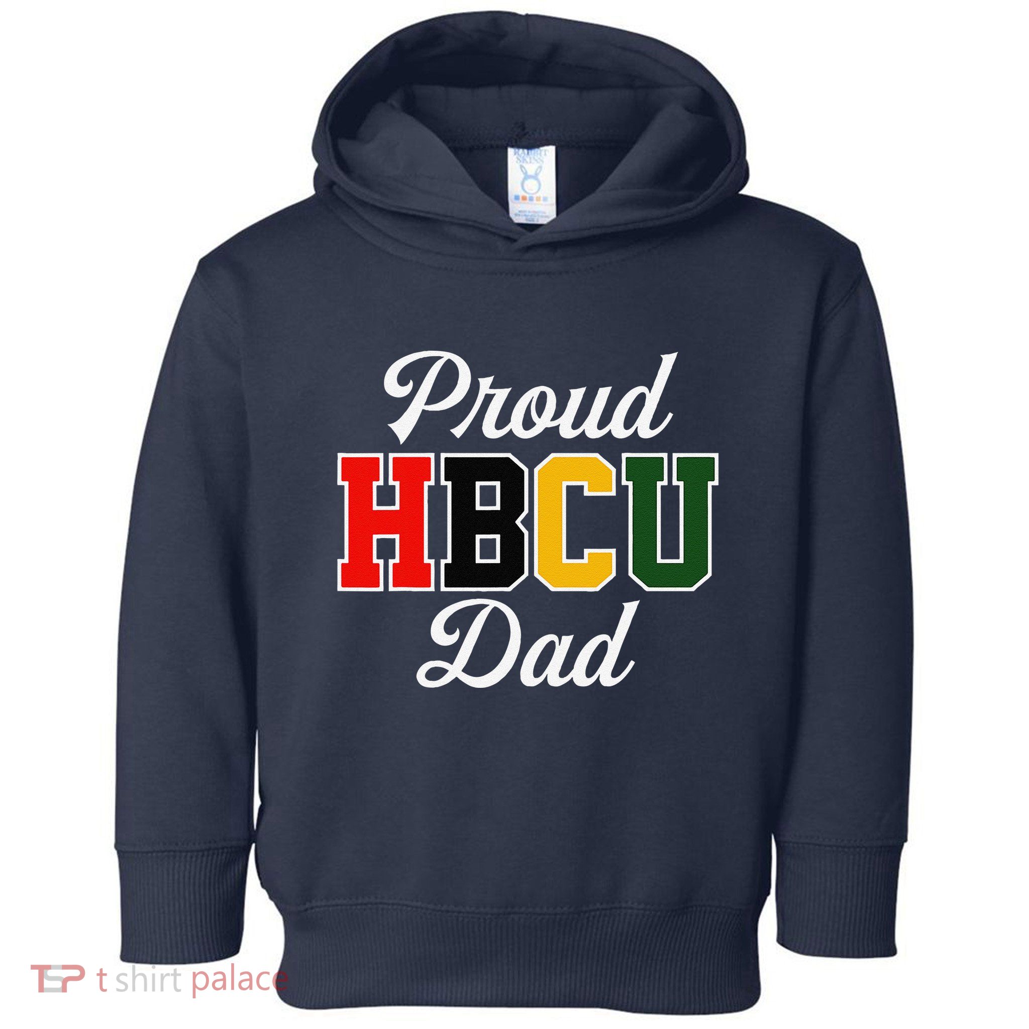 Proud Hbcu Dad Black College And University FatherS Day Toddler Hoodie