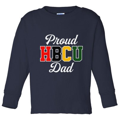 Proud Hbcu Dad Black College And University FatherS Day Toddler Long Sleeve Shirt