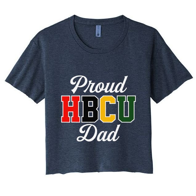 Proud Hbcu Dad Black College And University FatherS Day Crop Top