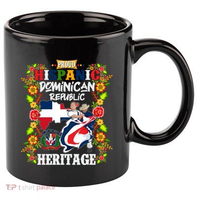 Proud Hispanic Dominican Republic Heritage 11oz C Handle Ceramic Mug