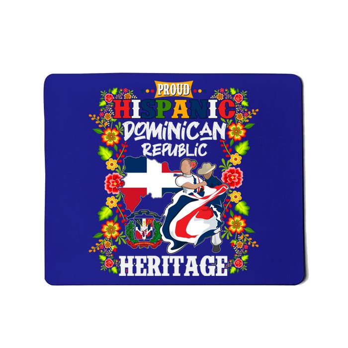 Proud Hispanic Dominican Republic Heritage Mousepad